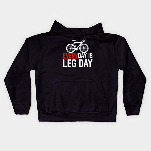 Everyday Is Leg Day Cycling Kids Hoodie by thingsandthings